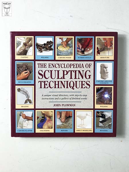 John Plowman - The Encyclopedia Of Sculpting Techniques